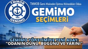 GEMİMO Yönetimine Yeni Aday: “Odanın Dünü, Bugünü ve Yarını”