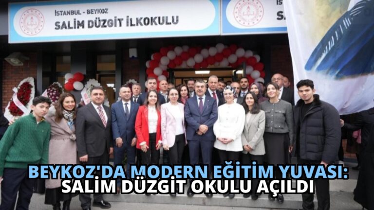 Beykoz’da Modern Eğitim Yuvası: Salim Düzgit Okulu Açıldı