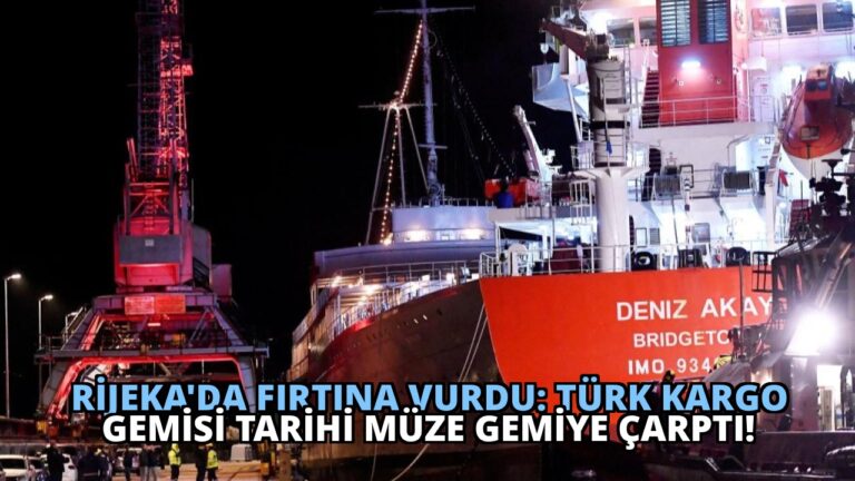 Rijeka’da Fırtına Vurdu: Türk Kargo Gemisi Tarihi Müze Gemiye Çarptı!