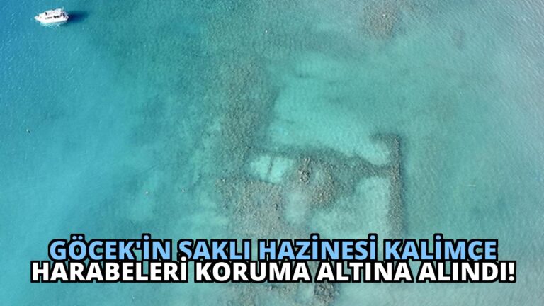 Göcek’in Saklı Hazinesi Kalimçe Harabeleri Koruma Altına Alındı!