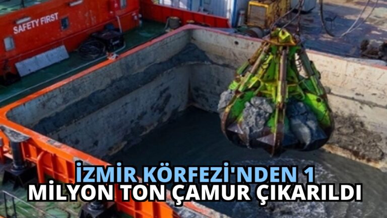 İzmir Körfezi’nden 1 Milyon Ton Çamur Çıkarıldı