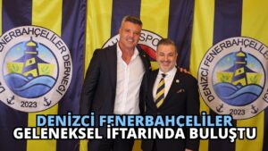 Denizci Fenerbahçeliler Geleneksel İftarında Buluştu